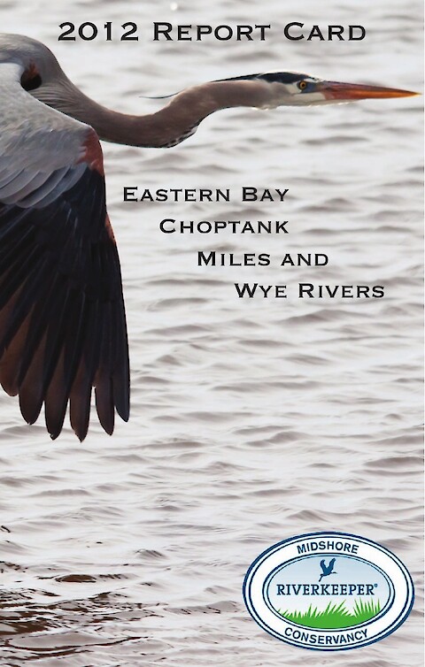 2012 Report Card - Eastern Bay, Choptank, Miles, and Wye Rivers (Page 1)