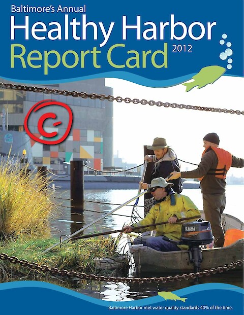 Baltimore Healthy Harbor Report Card 2012 (Page 1)