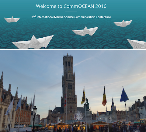 (top) The official banner of CommOCEAN 2016, credit: commocean.org and (bottom) the historic Market Square of Bruges, credit: Vanessa Vargas.