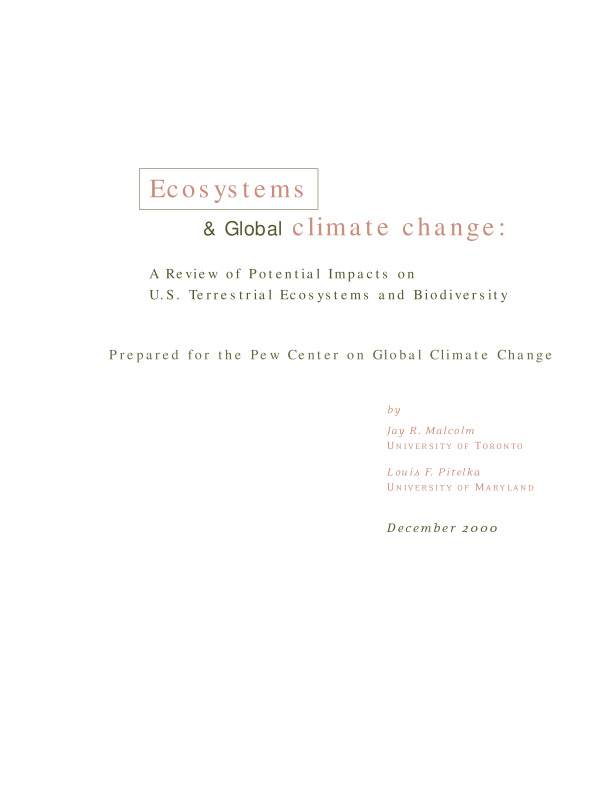 Ecosystems And Global Climate Change: A Review Of Potential Impacts On ...