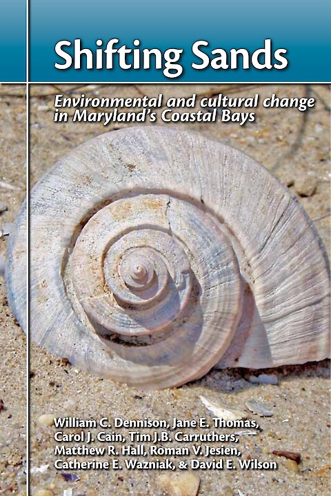 Shifting Sands: Environmental and cultural change in Maryland
