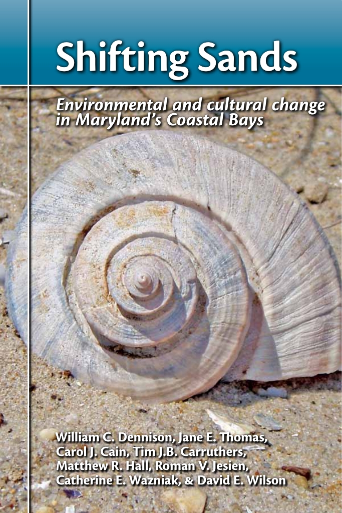 Shifting Sands: Environmental and cultural change in Maryland's Coastal 