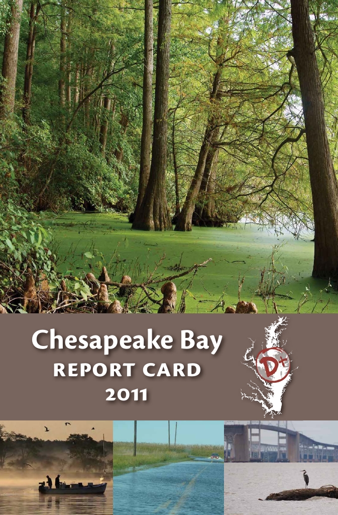 2011 Chesapeake Bay Report Card Publications Integration and