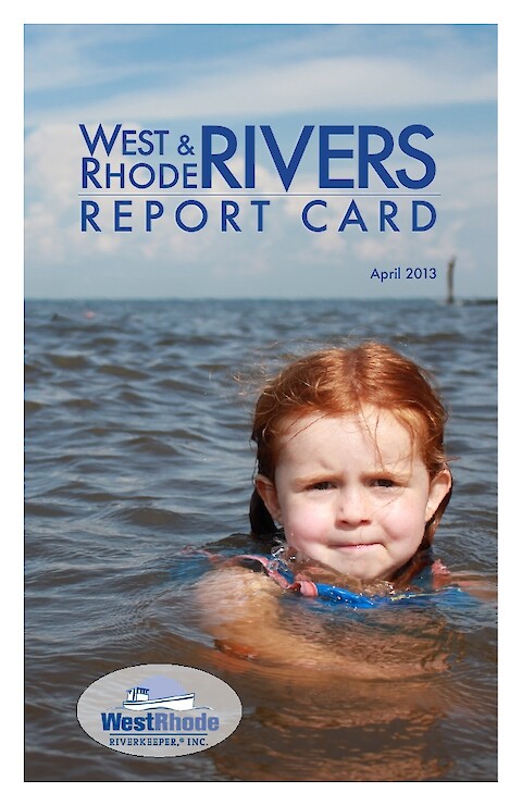 2013 West & Rhode Rivers Report Card (Page 1)
