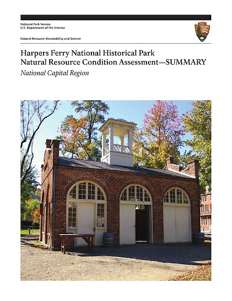 Harpers Ferry National Historical Park Natural Resources Condition Assessment - Executive Summary (Page 1)