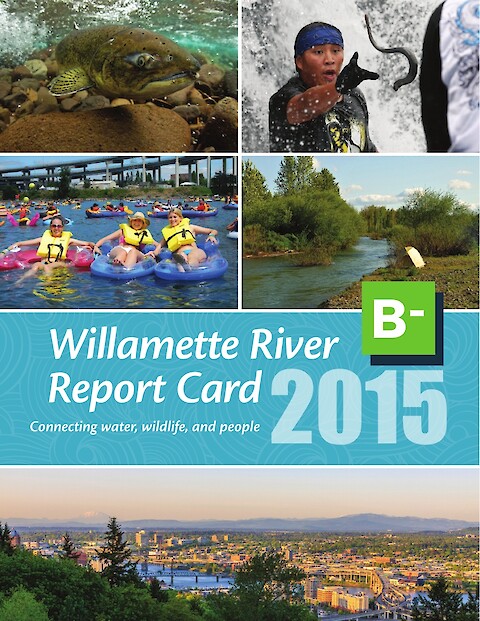 2015 Willamette River Report Card (Page 1)