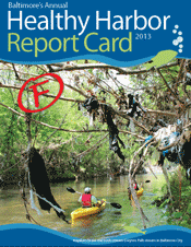 Baltimore Healthy Harbor Report Card 2013