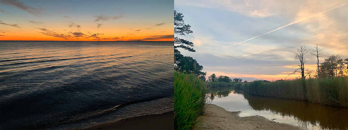 On the left is an image that shows a deep orange and light blue sunrise over some soft crashing waves of the Chesapeake Bay. On the right is an image that shows a light orange sky with clouds over a creek surrounded by tall grasses that feeds into the Chesapeake Bay.