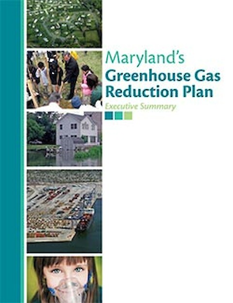 Maryland's Greenhouse Gas Reduction Plan: Executive Summary.