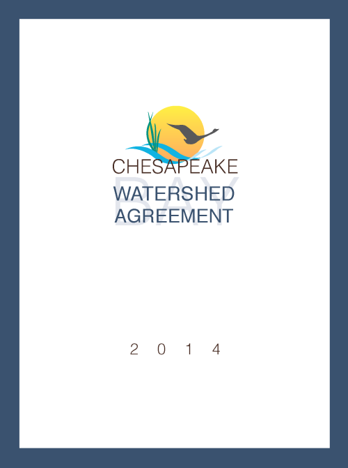 The Chesapeake Bay Watershed Agreement