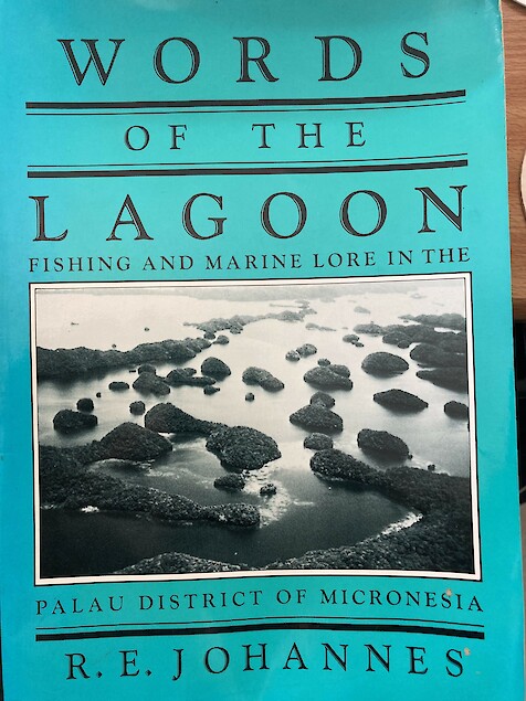 The cover of the book "Words of the Lagoon" by R.E. Johannes.