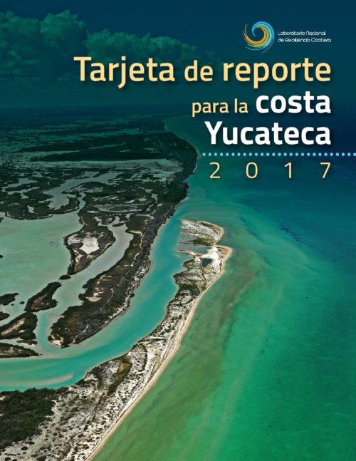 Yucatan Coast Report Card.