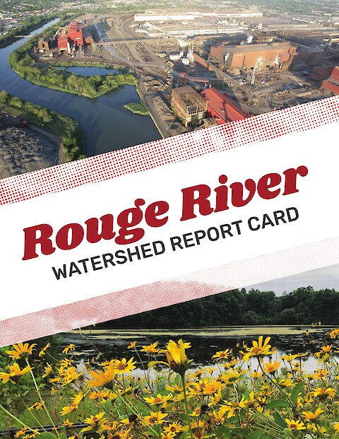Rouge River Watershed Report Card (Page 1)