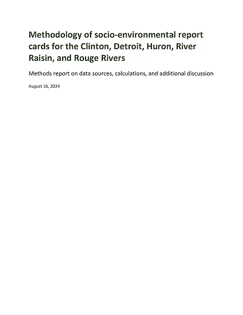 Methodology of socio-environmental report cards for the Clinton, Detroit, Huron, River Raisin, and Rouge Rivers (Page 1)