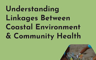 Understanding Linkages Between Coastal Environment and Community Health (Page 1)