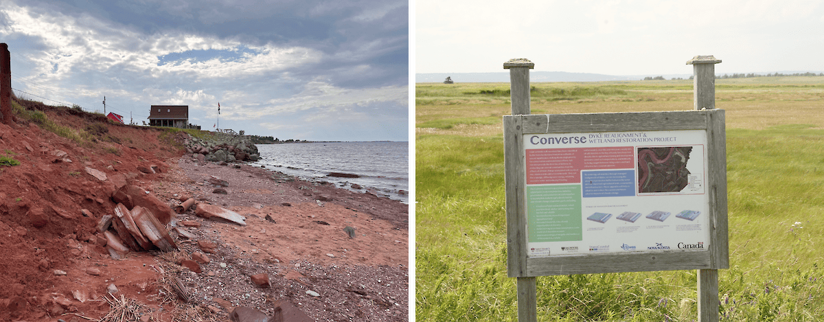 Left photo is a stretch of beach with a rocky, eroding coastline ends with waterfront properties that have boulders along their coastline.  Right photo is a sign installed near a dykeland project site reads “Converse: dyke realignment & wetland restoration project.” There is more information that details the project, along with a map and some graphics that show the process.