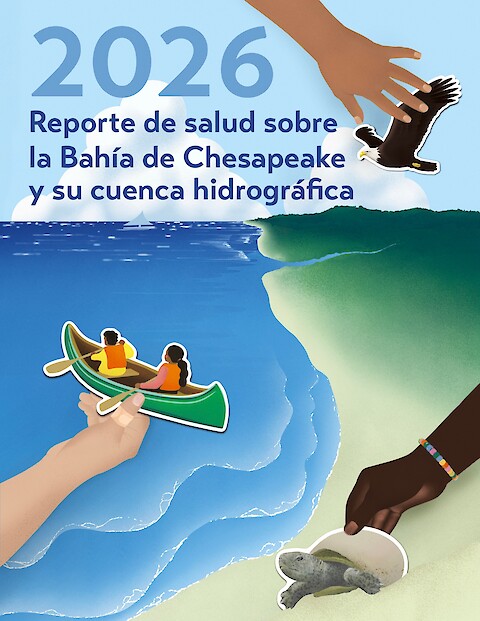 Reporte de salud de 2026 sobre la Bahía de Chesapeake y su cuenca hidrográfica (Page 1)